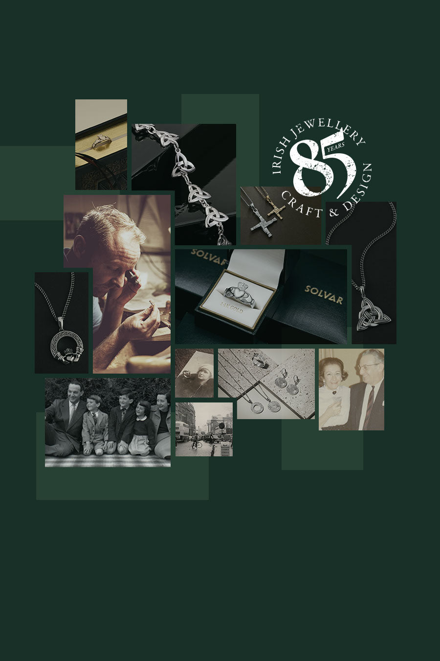 Solvar Irish Jewellery celebrates 85 years of Irish craft and design with a collage of Celtic jewellery, artisans at work, and heritage photography